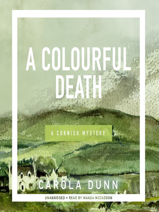 Title details for A Colourful Death by Carola Dunn - Available